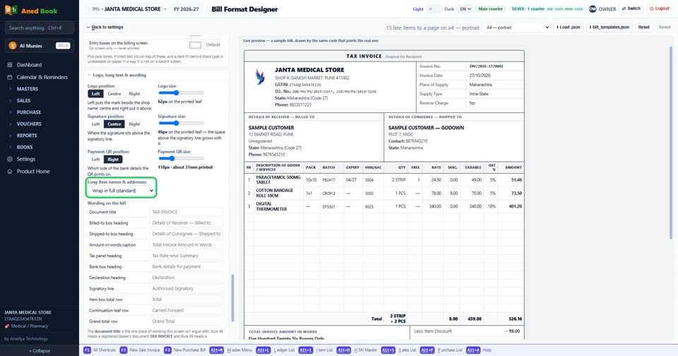 In the bill designer: “Long item names & addresses”. Choose, then Save format.