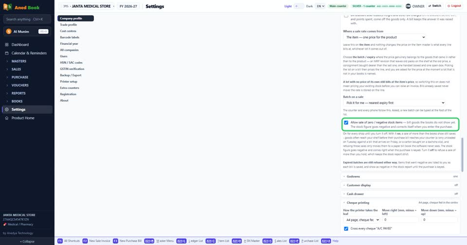 Settings › Company profile: “Allow sale of zero / negative stock items”. Tick for on, unti