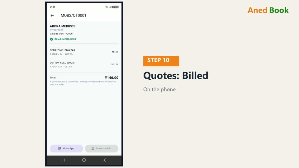 Bills में ऊपर Quotes का हिस्सा खोलिए। उस quotation के आगे अब लिखा है — Billed, और bill का 