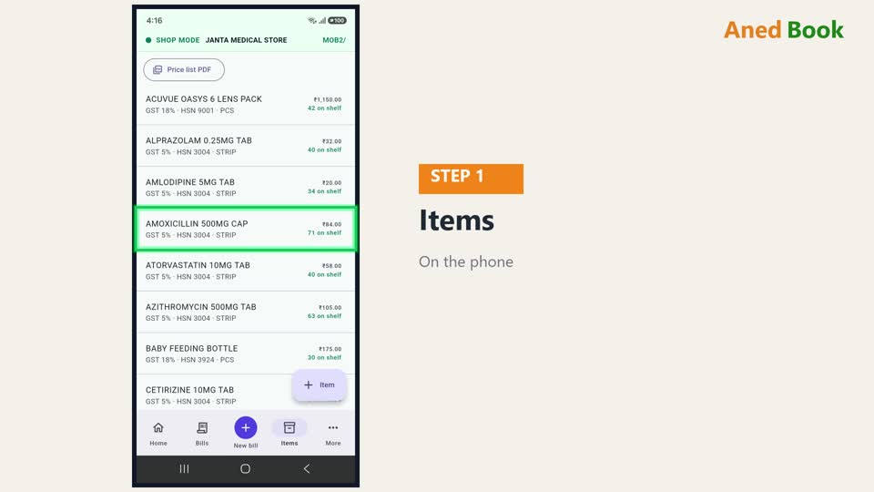 इस video में — Items, यानी माल की list, और price list की PDF। नीचे Items दबाइए। हर item के
